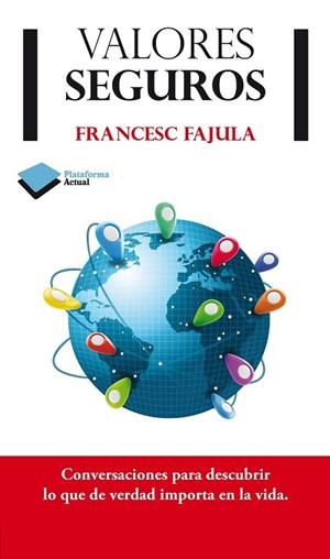 VALORES SEGUROS | 9788415750345 | FAJULA, FRANCESC | Llibreria L'Odissea - Libreria Online de Vilafranca del Penedès - Comprar libros