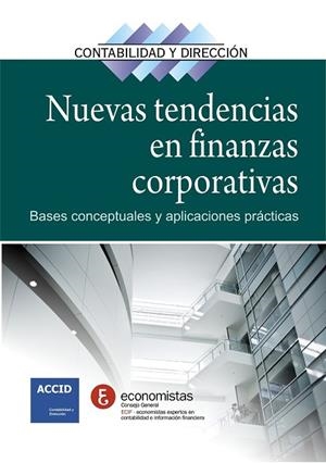 NUEVAS TENDENCIAS EN FINANZAS CORPORATIVAS | 9788415735069 | ACCID | Llibreria L'Odissea - Libreria Online de Vilafranca del Penedès - Comprar libros