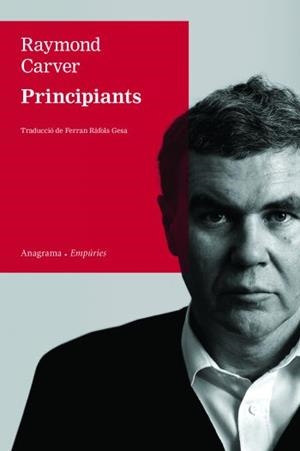 PRINCIPIANTS | 9788497876339 | CARVER, RAYMOND | Llibreria L'Odissea - Libreria Online de Vilafranca del Penedès - Comprar libros
