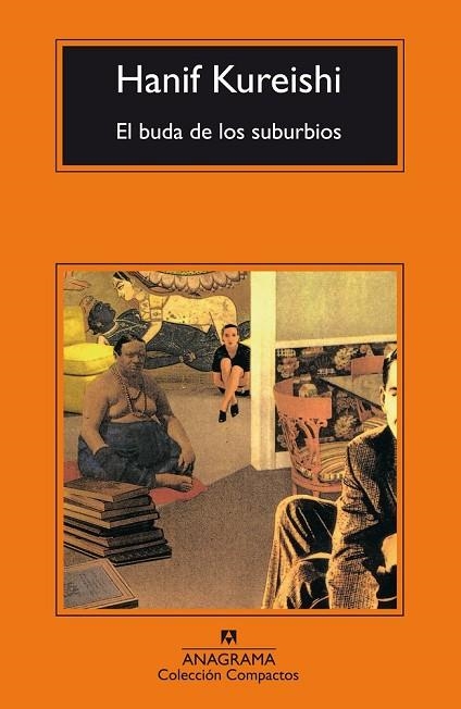 EL BUDA DE LOS SUBURBIOS | 9788433920898 | HANIF KUREISHI | Llibreria Online de Vilafranca del Penedès | Comprar llibres en català