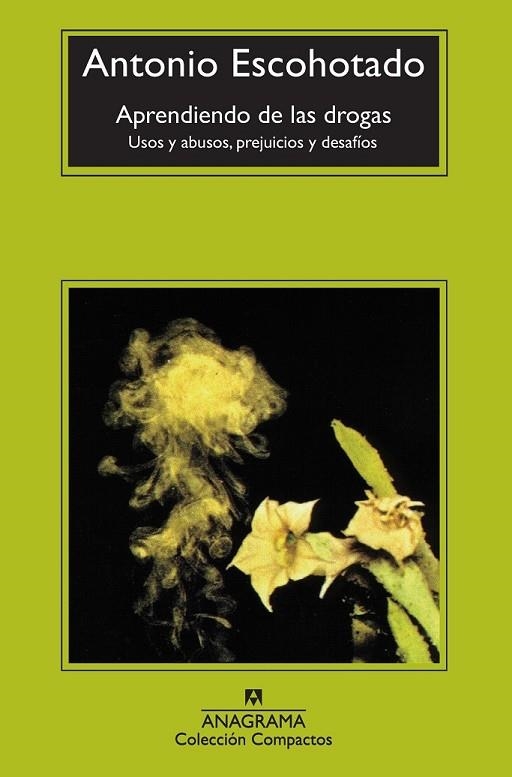 APRENDIENDO DE LAS DROGAS | 9788433914415 | A.ESCOHOTADO | Llibreria Online de Vilafranca del Penedès | Comprar llibres en català