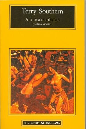 A LA RICA MARIHUANA | 9788433914484 | TERRY SOUTHERN | Llibreria L'Odissea - Libreria Online de Vilafranca del Penedès - Comprar libros