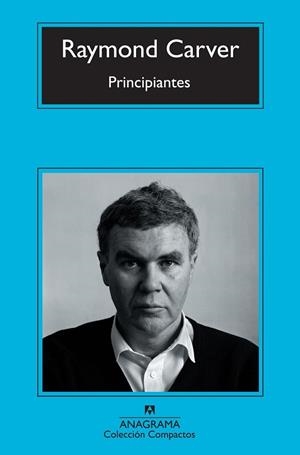 PRINCIPIANTES | 9788433976741 | CARVER, RAYMOND | Llibreria L'Odissea - Libreria Online de Vilafranca del Penedès - Comprar libros