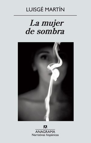 LA MUJER DE SOMBRA | 9788433972392 | MARTIN, LUISGE | Llibreria L'Odissea - Libreria Online de Vilafranca del Penedès - Comprar libros