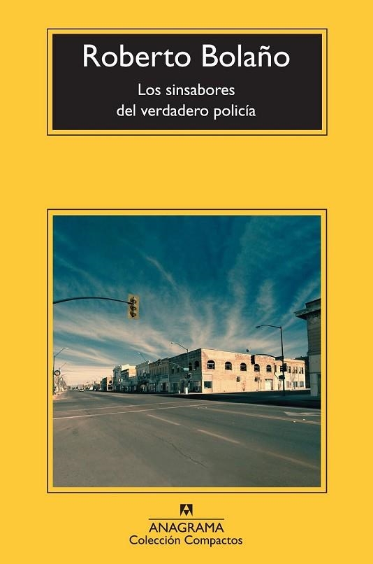 LOS SINSABORES DEL VERDADERO POLICIA | 9788433976857 | BOLAÑO, ROBERTO | Llibreria L'Odissea - Libreria Online de Vilafranca del Penedès - Comprar libros