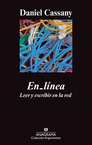 EN LINEA ESCRIBIR Y LEER EN LA RED | 9788433963437 | CASSANY, DANIEL | Llibreria L'Odissea - Libreria Online de Vilafranca del Penedès - Comprar libros