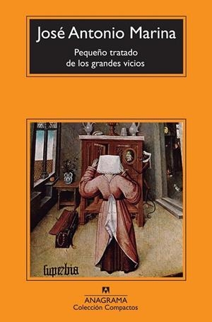 PEQUEÑO TRATADO DE LOS GRANDES VICIOS | 9788433977083 | MARINA TORRES, JOSÉ ANTONIO | Llibreria L'Odissea - Libreria Online de Vilafranca del Penedès - Comprar libros