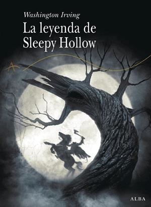LA LEYENDA DE SLEEPY HOLLOW | 9788484285755 | IRVING, WASHINGTON | Llibreria L'Odissea - Libreria Online de Vilafranca del Penedès - Comprar libros