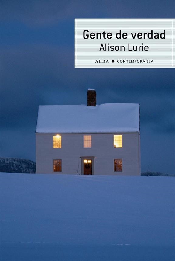 GENTE DE VERDAD | 9788484287599 | LURIE, ALISON | Llibreria Online de Vilafranca del Penedès | Comprar llibres en català