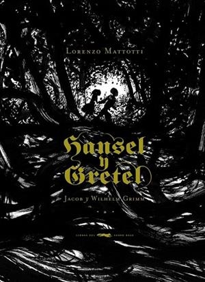 HANSEL Y GRETEL | 9788492412563 | GRIMM, JACOB Y WILHEM | Llibreria Online de Vilafranca del Penedès | Comprar llibres en català