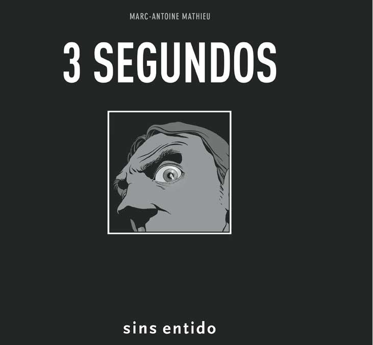 3 SEGUNDOS | 9788496722125 | MATHIEU, MARC-ANTOINE | Llibreria L'Odissea - Libreria Online de Vilafranca del Penedès - Comprar libros