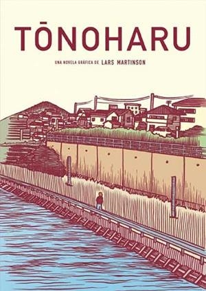 TONOHARU | 9788415530039 | MARTINSON, LARS | Llibreria L'Odissea - Libreria Online de Vilafranca del Penedès - Comprar libros