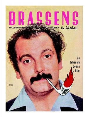 BRASSENS LA LIBERTAD | 9788493977238 | SFAR, JOANN | Llibreria L'Odissea - Libreria Online de Vilafranca del Penedès - Comprar libros