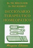 DICCIONARIO TERAUTICO HOMEOPATICO | 9788478131471 | TH. BRUCKNER | Llibreria L'Odissea - Libreria Online de Vilafranca del Penedès - Comprar libros