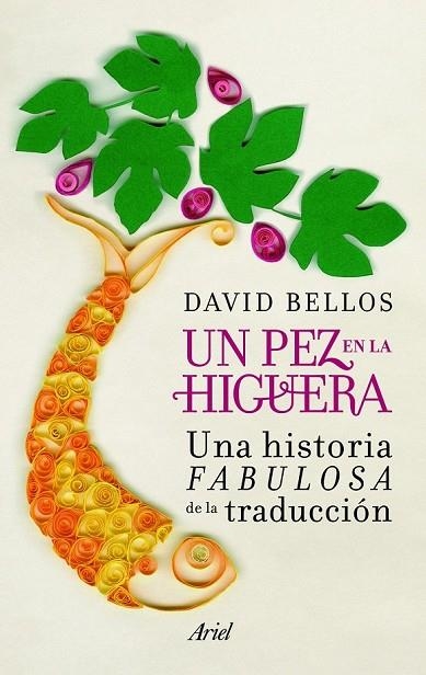 UN PEZ EN LA HIGUERA | 9788434405356 | BELLOS, DAVID | Llibreria L'Odissea - Libreria Online de Vilafranca del Penedès - Comprar libros