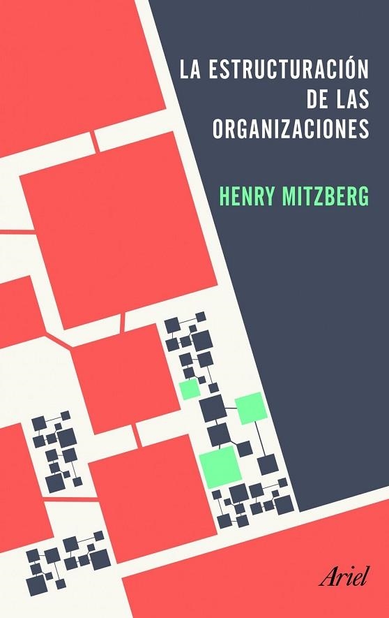 LA ESTRUCTURACIÓN DE LAS ORGANIZACIONES | 9788434405417 | MINTZBERG, HENRY  | Llibreria L'Odissea - Libreria Online de Vilafranca del Penedès - Comprar libros