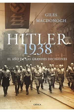 HITLER 1938 | 9788498920703 | MACDONOGH, GILES | Llibreria L'Odissea - Libreria Online de Vilafranca del Penedès - Comprar libros