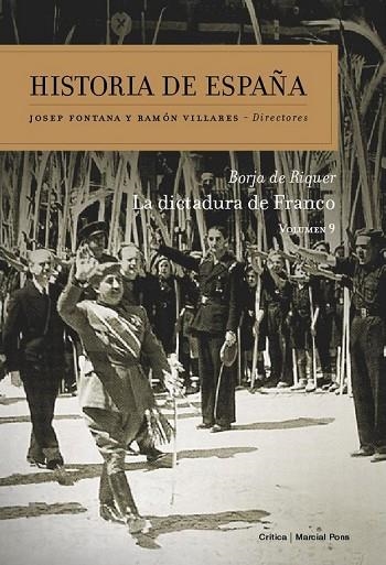 LA DICTADURA DE FRANCO HISTORIA DE ESPAÑA 9 | 9788498920635 | DE RIQUER, BORJA | Llibreria L'Odissea - Libreria Online de Vilafranca del Penedès - Comprar libros