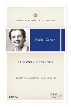 PRIMAVERA SILENCIOSA | 9788498920918 | CARSON, RACHEL | Llibreria L'Odissea - Libreria Online de Vilafranca del Penedès - Comprar libros