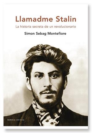LLAMADME STALIN | 9788498921052 | SEBAG MONTEFIORE, SIMON | Llibreria L'Odissea - Libreria Online de Vilafranca del Penedès - Comprar libros