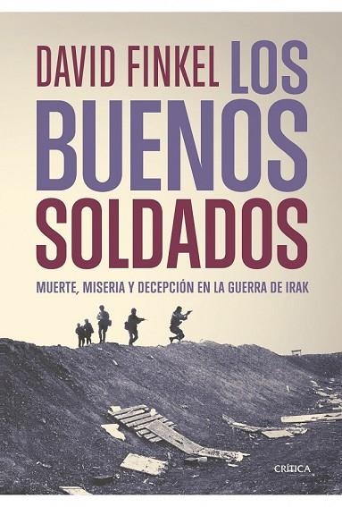 LOS BUENOS SOLDADOS | 9788498921205 | FINKEL, DAVID | Llibreria L'Odissea - Libreria Online de Vilafranca del Penedès - Comprar libros