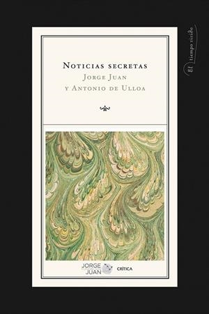 NOTICIAS SECRETAS | 9788498921281 | JUAN, JORGE Y ULLOA, ANTONIO | Llibreria Online de Vilafranca del Penedès | Comprar llibres en català