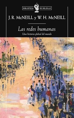LAS REDES HUMANAS | 9788498921472 | WILLIAM H. MCNEILL | Llibreria L'Odissea - Libreria Online de Vilafranca del Penedès - Comprar libros