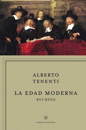 LA EDAD MODERNA XVI-XVII | 9788498921694 | TENENTI, ALBERTO | Llibreria L'Odissea - Libreria Online de Vilafranca del Penedès - Comprar libros