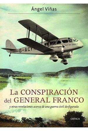 LA CONSPIRACION DEL GENERAL FRANCO | 9788498923360 | VIÑAS, ANGEL | Llibreria L'Odissea - Libreria Online de Vilafranca del Penedès - Comprar libros