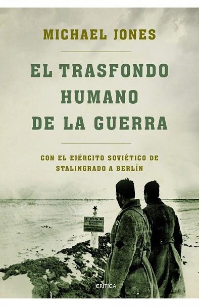EL TRASFONDO HUMANO DE LA GUERRA | 9788498923223 | JONES, MICHAEL | Llibreria L'Odissea - Libreria Online de Vilafranca del Penedès - Comprar libros