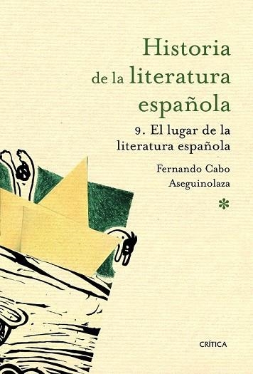 EL LUGAR DE LA LITERATURA ESPAÑOLA | 9788498924183 | CABO, FERNANDO | Llibreria L'Odissea - Libreria Online de Vilafranca del Penedès - Comprar libros