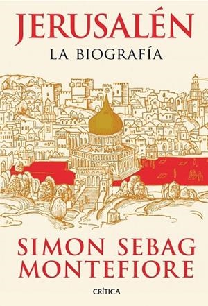 JERUSALÉN | 9788498924633 | SIMON SEBAG MONTEFIORE | Llibreria L'Odissea - Libreria Online de Vilafranca del Penedès - Comprar libros