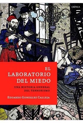 EL LABORATORIO DEL MIEDO | 9788498923971 | GONZÁLEZ CALLEJA, EDUARDO | Llibreria L'Odissea - Libreria Online de Vilafranca del Penedès - Comprar libros