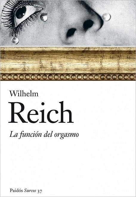 LA FUNCION DEL ORGASMO | 9788449322471 | REICH, W | Llibreria L'Odissea - Libreria Online de Vilafranca del Penedès - Comprar libros