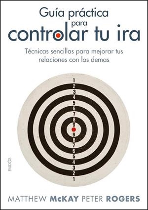 GUIA PRACTICA PARA CONTROLAR TU IRA | 9788449323928 | MCKAY, MATTHEW Y ROGERS, PETER | Llibreria L'Odissea - Libreria Online de Vilafranca del Penedès - Comprar libros