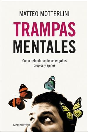 TRAMPAS MENTALES | 9788449323973 | MOTTERLINI, MATTEO | Llibreria L'Odissea - Libreria Online de Vilafranca del Penedès - Comprar libros