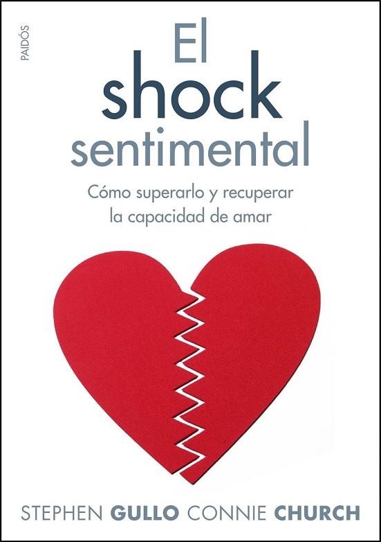 EL SHOCK SENTIMENTAL | 9788449324116 | GULLO, STEPHEN Y CHURCH, CONNIE | Llibreria L'Odissea - Libreria Online de Vilafranca del Penedès - Comprar libros