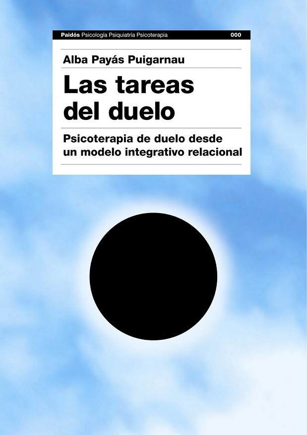 LAS TAREAS DEL DUELO | 9788449324239 | PAYAS PUIGARNAU, ALBA | Llibreria L'Odissea - Libreria Online de Vilafranca del Penedès - Comprar libros