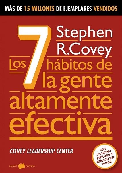 7 HABITOS DE LA GENTE ALTAMENTE EFECTIVA | 9788449324345 | COVEY, STEPHEN R. | Llibreria L'Odissea - Libreria Online de Vilafranca del Penedès - Comprar libros