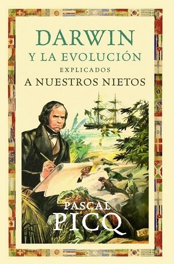 DARWIN Y LA EVOLUCION EXPLICADO A NUESTROS NIETOS | 9788449324819 | PICQ, PASCAL | Llibreria L'Odissea - Libreria Online de Vilafranca del Penedès - Comprar libros