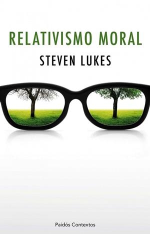 RELATIVISMO MORAL | 9788449325014 | LUKES, STEVEN | Llibreria Online de Vilafranca del Penedès | Comprar llibres en català