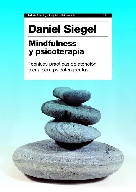 MINDFULNESS Y PSICOTERAPIA | 9788449311550 | SIEGEL, DANIEL J. | Llibreria L'Odissea - Libreria Online de Vilafranca del Penedès - Comprar libros