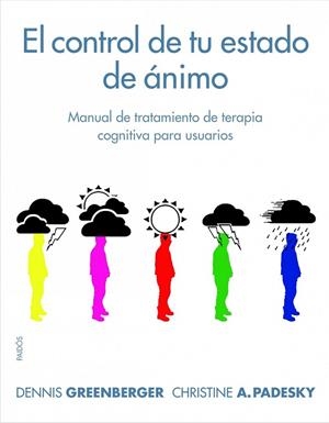 EL CONTROL DE TU ESTADO DE ANIMO | 9788449322983 | GREENBERGER, DENNIS | Llibreria Online de Vilafranca del Penedès | Comprar llibres en català