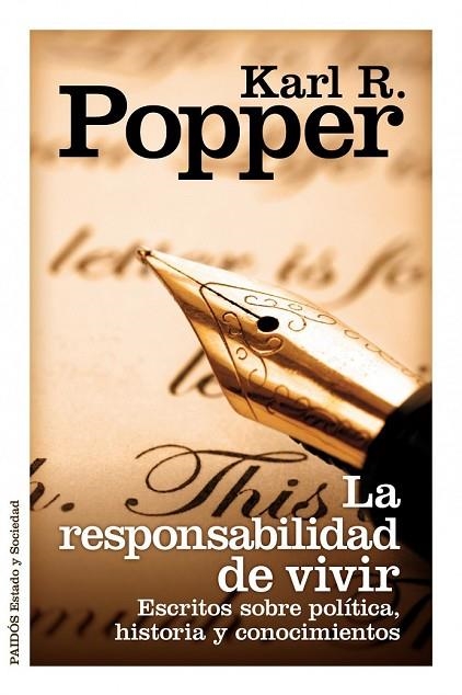 LA RESPONSABILIDAD DE VIVIR | 9788449325809 | POPPER, KARL R | Llibreria L'Odissea - Libreria Online de Vilafranca del Penedès - Comprar libros