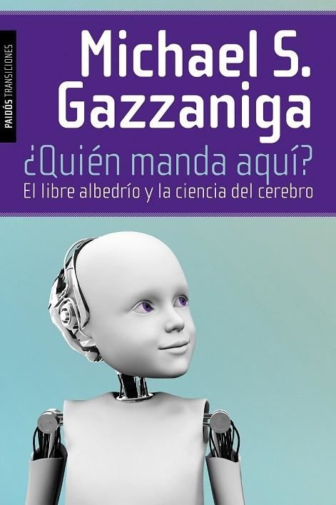 QUIEN MANDA AQUI | 9788449326219 | GAZZANIGA, MICHAEL S | Llibreria L'Odissea - Libreria Online de Vilafranca del Penedès - Comprar libros
