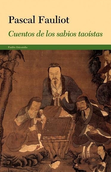 CUENTOS DE LOS SABIOS TAOÍSTAS | 9788449327988 | FAULIOT, PASCAL  | Llibreria L'Odissea - Libreria Online de Vilafranca del Penedès - Comprar libros