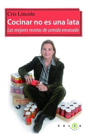COCINAR NO ES UNA LATA | 9788415193050 | LINCOLN, CRIS | Llibreria L'Odissea - Libreria Online de Vilafranca del Penedès - Comprar libros