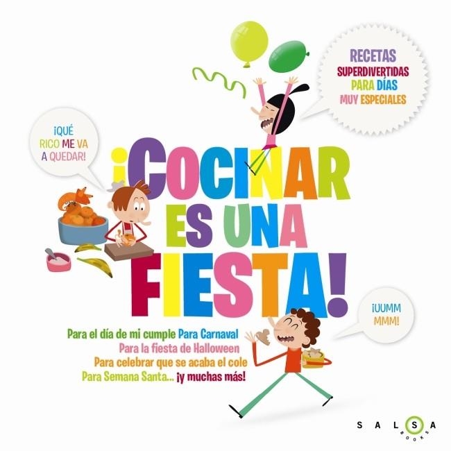 COCINAR ES UNA FIESTA | 9788415193159 | AA. VV. | Llibreria Online de Vilafranca del Penedès | Comprar llibres en català