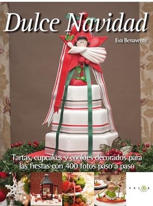 DULCE NAVIDAD | 9788415193203 | BENAVENTE, EVA | Llibreria L'Odissea - Libreria Online de Vilafranca del Penedès - Comprar libros