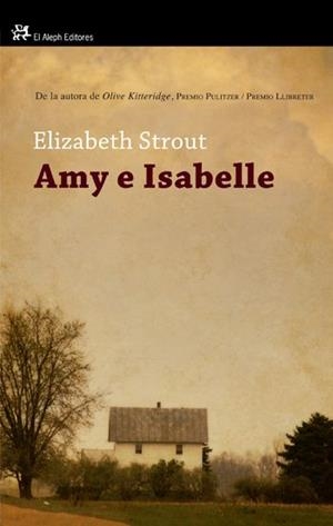 AMY E ISABELLE | 9788476699812 | STROUT, ELISABETH | Llibreria Online de Vilafranca del Penedès | Comprar llibres en català